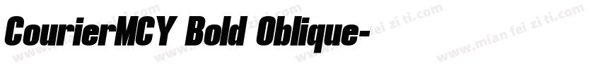 CourierMCY Bold Oblique字体转换